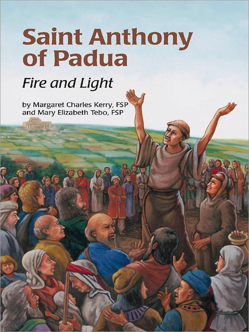 Title details for Saint Anthony of Padua by Margaret Charles Kerry FSP - Available